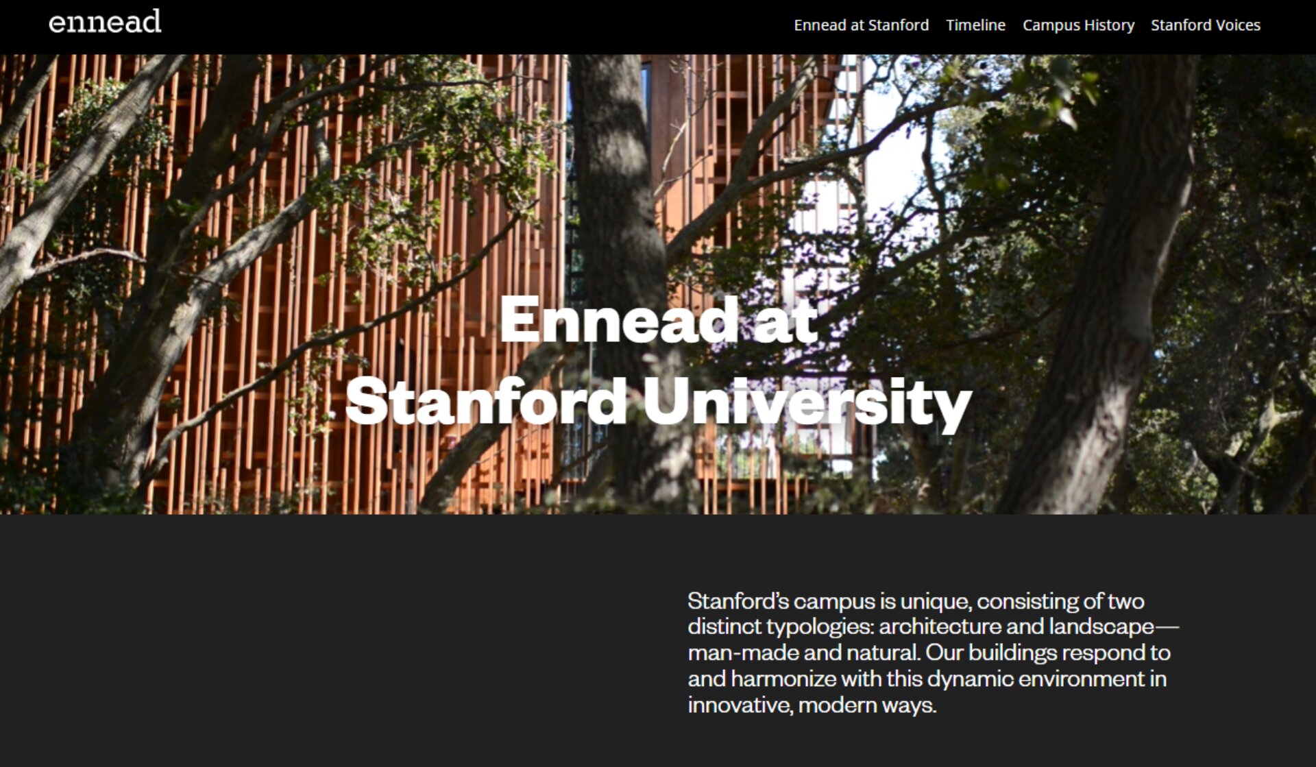 Ennead has over 20 years working on the campus of Stanford University.